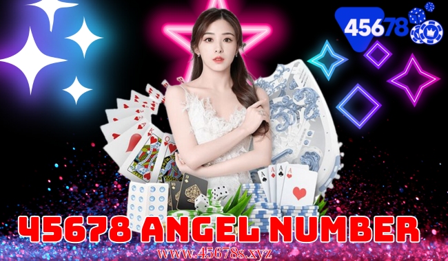 45678 Angel Number Meaning: Bí Ẩn Và Ý Nghĩa Tâm Linh Đằng Sau Con Số 45678